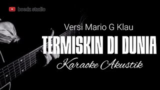 Termiskin Di Dunia  Mario G Klau  Hamdan ATT  Karaoke Akustik [upl. by Corabelle924]