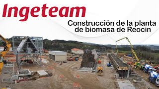 Ingeteam Reocin biomass power plants construction [upl. by Lleneg263]