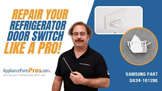 How To Replace Samsung Refrigerator Door Switch DA3410120E [upl. by Arraeic905]