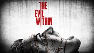 The Evil Within [upl. by Yslehc213]