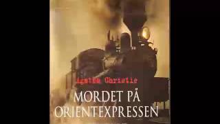 Agatha Christie Mordet på Orientexpressen Ljudbok [upl. by Melgar]