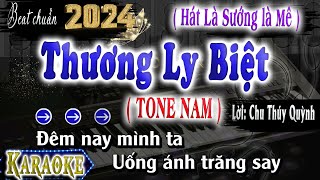 2024 Thương Ly Biệt Karaoke Tone Nam Hay Nhất Lời Chu Thúy Quỳnh [upl. by Nonnelg]