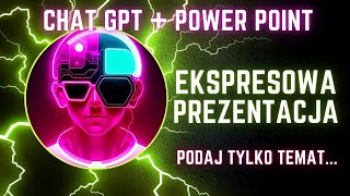 🤖Ekspresowa prezentacja w PowerPoint dzięki ChatGPT [upl. by Kantos236]