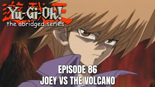 Episode 86  Joey vs The Volcano [upl. by Sivi]