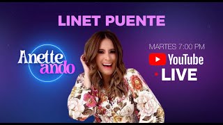 LINET PUENTE en ANETTEANDO [upl. by Bendite]