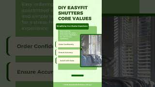 DIY EasyFit Shutters Core Values [upl. by Nnylyam]