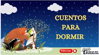 Cuentos infantiles para dormir [upl. by Nahtiek]