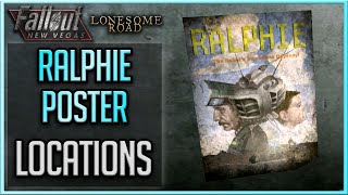 Fallout New Vegas Lonesome Road  All RALPHIE Poster Locations [upl. by Aniuqal158]