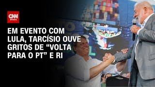 Em evento com Lula Tarcísio ouve gritos de “volta para o PT” e ri  BRASIL MEIODIA [upl. by Lartnom]