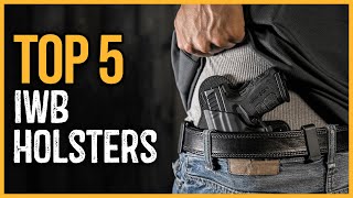 Best IWB Holsters 2023  Top 5 Best Inside Waistband Holsters Reviews [upl. by Githens322]