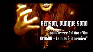 Benson dunque sono sulle tracce del docufilm quotBenson  la vita è il nemicoquot RichardBenson IlFilm [upl. by Lamahj544]