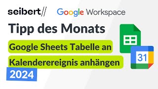 Google Sheets Tabelle an Kalenderereignis anhängen [upl. by Eliathan]