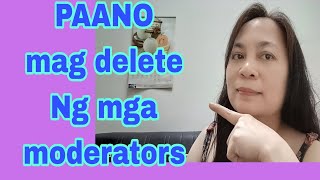 PAANO mag delete or MAGLINIS Sa mga moderators Natin SA channelstep by step BOHOLANA GAMAY [upl. by Annahsal]