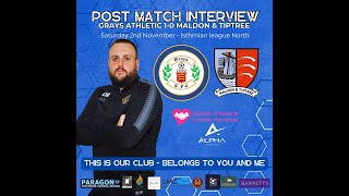 GRAYS ATHLETIC 10 Maldon amp Tiptree Darren Manning Post Match Interview [upl. by Ahsiel]