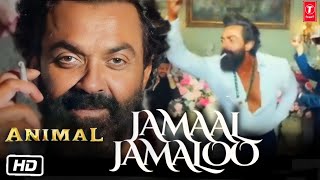 Jamal Jamaloo Video Song  Animal Bobby Deol Entry Song  Ranbir Kapoor  Marriage song  Sandeep [upl. by Primo316]