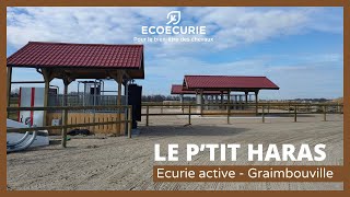 Le concept de lécurie active  visite de lécurie Le Ptit Haras à Graimbouville [upl. by Mccreary]