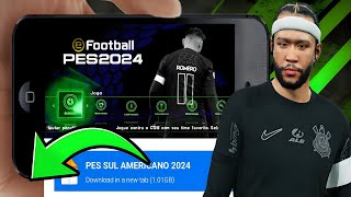 EFOOTBALL PES 2024 PPSSPP BRASILEIRÃO LIBERTADORES 100 ATUALIZADO NO CELULAR [upl. by Nyrmac]