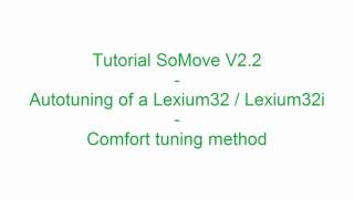 SoMove  Commissioning of Lexium 32  Lexium 32i  Autotuning [upl. by Narba]