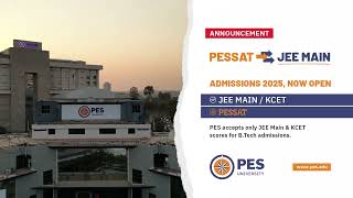 Announcement  PES accepts only JEE Main amp KCET scores for BTech admissions [upl. by Jennie517]