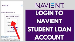 Navient Student Loan Login  How to Sign in to Navient Student Loan Account 2023 [upl. by Vasilek]