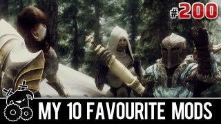 ★ Skyrim Mods Series  200  My 10 favourite mods  Anniversary video [upl. by Pilloff]