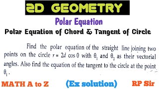 Polar equation of straight line joining two points on the circle r2dcos with 1 and 2 as their [upl. by Aisatna]