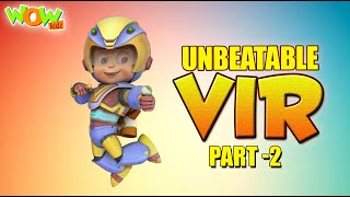 Vir The Robot Boy  Unbeatable Vir  Part 2  Cartoon Movies For Kids  Wow Kidz [upl. by Frissell341]