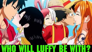 WHO WILL LUFFY BE WITH AT THE END OF ONE PIECE  Nami or Hancock [upl. by Ahtiek256]