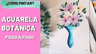 ACUARELA BOTÁNICA  CÓMO PINTAR pétalos por capas [upl. by Ynagoham907]