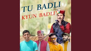 TU BADLI KYUN BADLI [upl. by Vish]