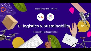 Webinar ShippyPro  FedEx Elogistics amp Sustainability [upl. by Duffie192]