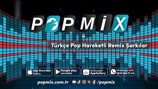 Radyo Pop Mix Canlı Dinle  Türkçe Pop Remix Şarkılar 2024 [upl. by Earleen]