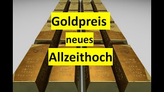 Goldpreis mit neuem Allzeithoch im USDollar Gold XAUUSD [upl. by Aelhsa734]