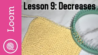 90 How to Loom Knit  Decreases  Grandmas Favorite Dishcloth pattern [upl. by Petersen]