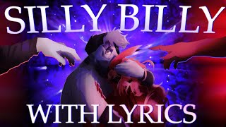 Silly Billy WITH LYRICS  Hit Single Real Cover  ft stashclub3768 faeteava spacenautics [upl. by Lesley]