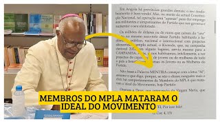 MPLA de partido dos quotMENTIROSOSquot diz o Arcebispo Dom Zacarias Kamuenho Prémio Sakharov [upl. by Malha]