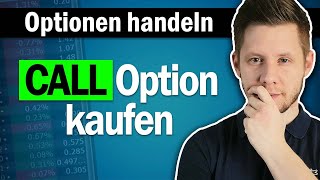 CALL Optionen kaufen Wie funktioniert das [upl. by Ib]