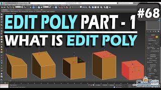 68  EDIT POLY PART  1  WHAT IS EDIT POLY  3DS MAX FULL TUTORIAL FROM BASIC TO ADVANCE [upl. by Sandra520]