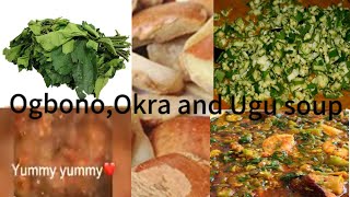 Make Ogbono Ugu amp Okra soup mixed together with me The Fastest Way [upl. by Dulci]