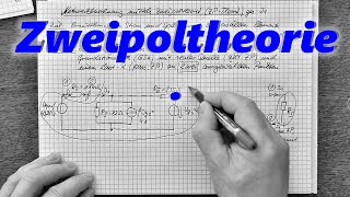 Zweipoltheorie 13  Einleitung [upl. by Graehme]