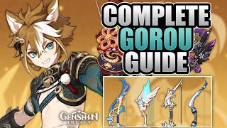 GOROU  COMPLETE GUIDE  4★5★ Weapons Combos Artifacts Teams  Genshin Impact [upl. by Fabriane]