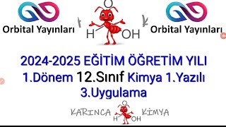 20242025 EĞİTİM ÖĞRETİM YILI 12SINIF 1Dönem Kimya Dersi 1Yazılı 3Uygulama Orbital [upl. by Astra]