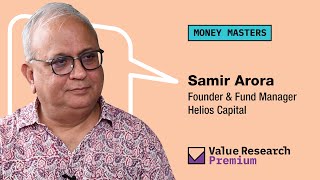 Money Masters  In conversation with Samir Arora  Helios Capital [upl. by Oirretna]