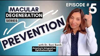 What are the prevention strategies for Macular Degeneration [upl. by Nichole954]