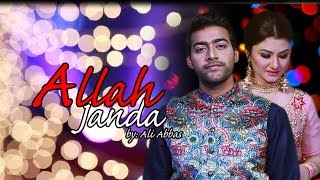 Allah Janda Mehndi Song  Ali Abbas  Video Song 2020  Bhangra 2020 [upl. by Herald]