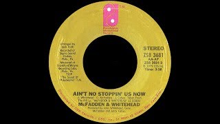 McFadden amp Whitehead  Aint No Stoppin Us Now 1979 Disco Purrfection Version [upl. by Alethia]