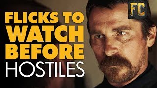 Good Movies to Watch Before Hostiles  Best Western Movies to Watch Like Hostiles  Flick Connection [upl. by Ebenezer]