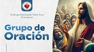 EN VIVO Grupo de Oración viernes 5 de julio de 2024 [upl. by Glaab]