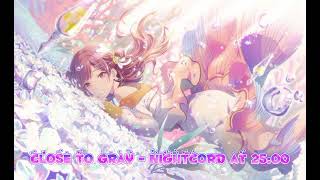 Close To Gray  Nightcord at 2500 Speed up💜🎧 [upl. by Reyna]