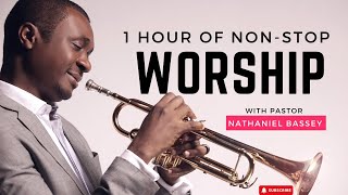 1 HOUR NONSTOP WORSHIP WITH PASTOR NATHANIEL BASSEY [upl. by Haggai]